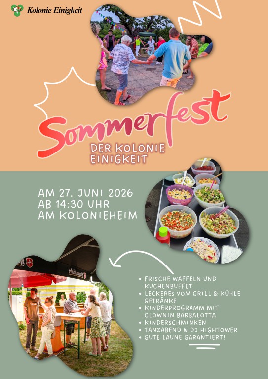 Sommerfest in der Kolonie Einigkeit!